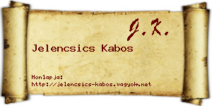 Jelencsics Kabos névjegykártya